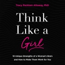 Think like a Girl by Tracy Alloway