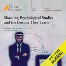 Shocking Psychological Studies and the Lessons They Teach by Thad Polk