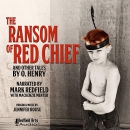 The Ransom of Red Chief and Others by O. Henry