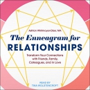 The Enneagram for Relationships by Ashton Whitmoyer-Ober