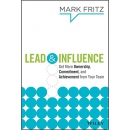 Lead & Influence by Mark Fritz