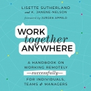 Work Together Anywhere by Lisette Sutherland