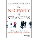 The Necessity of Strangers by Alan Gregerman