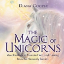 The Magic of Unicorns by Diana Cooper