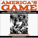 America's Game by Michael MacCambridge