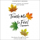 Teach Me to Feel by Courtney Reissig