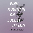 Pink Mountain on Locust Island by Jamie Marina Lau