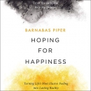 Hoping for Happiness by Barnabas Piper