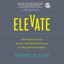 Elevate by Robert Glazer