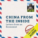 China from the Inside: Letters from an Economist by Liam Brunt