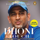 The Dhoni Touch by Bharat Sundaresan