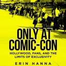 Only at Comic-Con by Erin Hanna