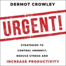 Urgent! by Dermot Crowley