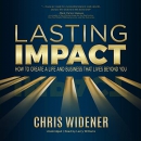Lasting Impact by Chris Widener