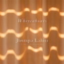 Whereabouts by Jhumpa Lahiri