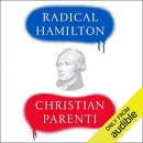 Radical Hamilton by Christian Parenti