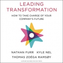 Leading Transformation by Nathan Furr