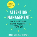 Attention Management by Maura Nevel Thomas