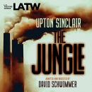The Jungle (Dramatized) by Upton Sinclair