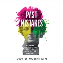 Past Mistakes by David Mountain