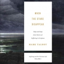 When the Stars Disappear by Mark Talbot