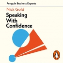 Speaking with Confidence by Nick Gold