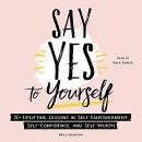 Say Yes to Yourself by Molly Burford