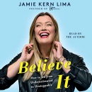 Believe It by Jamie Kern Lima