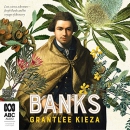 Banks by Grantlee Kieza