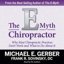 The E-Myth Chiropractor by Michael Gerber
