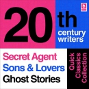 The Secret Agent, Sons and Lovers, Ghost Stories by Joseph Conrad