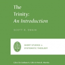 The Trinity by Scott R. Swain