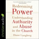 Redeeming Power by Diane Langberg