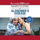 Mayo Clinic on Alzheimer's Disease and Other Dementias by Jonathan Graff-Radford