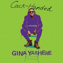 Cack-Handed by Gina Yashere