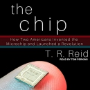 The Chip by T.R. Reid