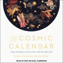 The Cosmic Calendar by Christopher Renstrom