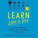 Learn like a Pro by Barbara Oakley