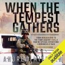 When the Tempest Gathers by Andrew Milburn