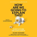 How Are We Going to Explain This? by Jelmer Mommers