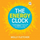 The Energy Clock by Molly Fletcher