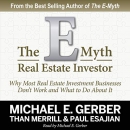 The E-Myth Real Estate Investor by Michael Gerber