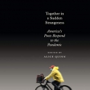 Together in a Sudden Strangeness by Alice Quinn