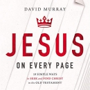 Jesus on Every Page by David Murray