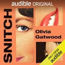 Snitch by Olivia Gatwood