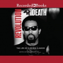 Revolution or Death: The Life of Eldridge Cleaver by Justin Gifford