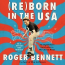 Reborn in the USA by Roger Bennett