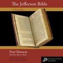 The Jefferson Bible: A Biography by Peter Manseau