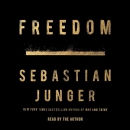Freedom by Sebastian Junger