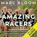 Amazing Racers by Marc Bloom